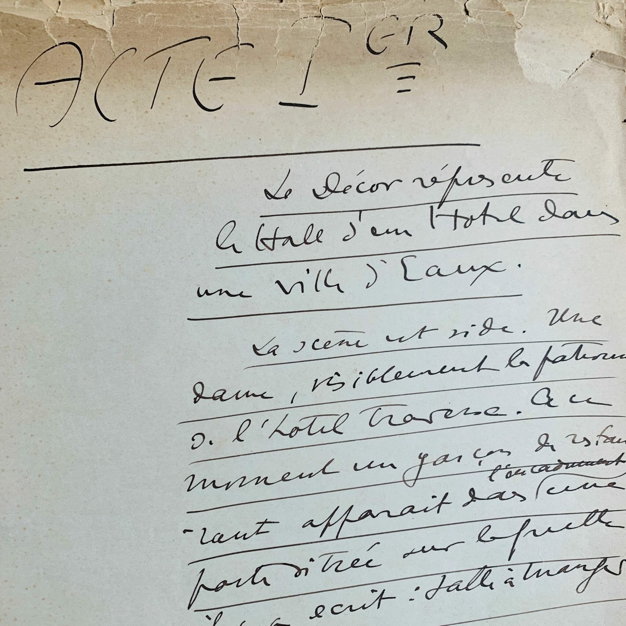 Manuscrit de 10 pages du début d'une pièce inachevée et inédite de Sacha Guitry