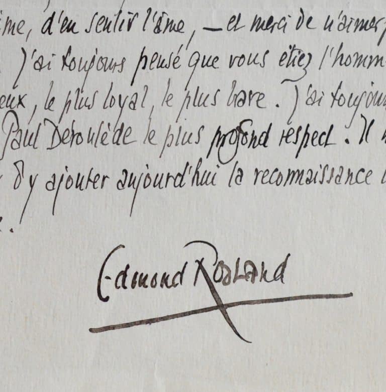 « l’homme le plus généreux, le plus loyal, le plus rare » E. Rostand