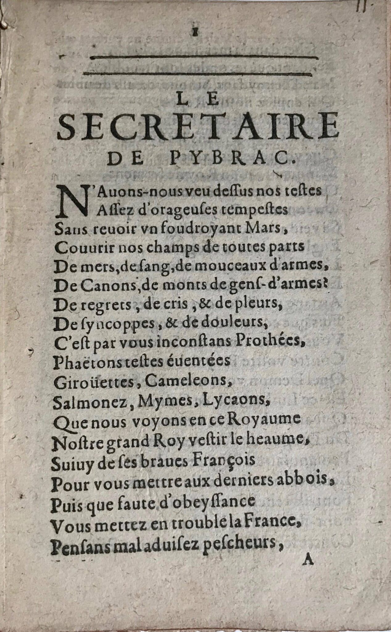 Rare poème imprimé intitulé « Le Secretaire de Pybrac », sur les guerres de religion Rare poème imprimé intitulé "Le Secretaire de Pybrac", sur les guerres de religion