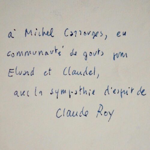 Claude Roy et Michel Carrouges "en communauté de gouts pour Éluard et Claudel"