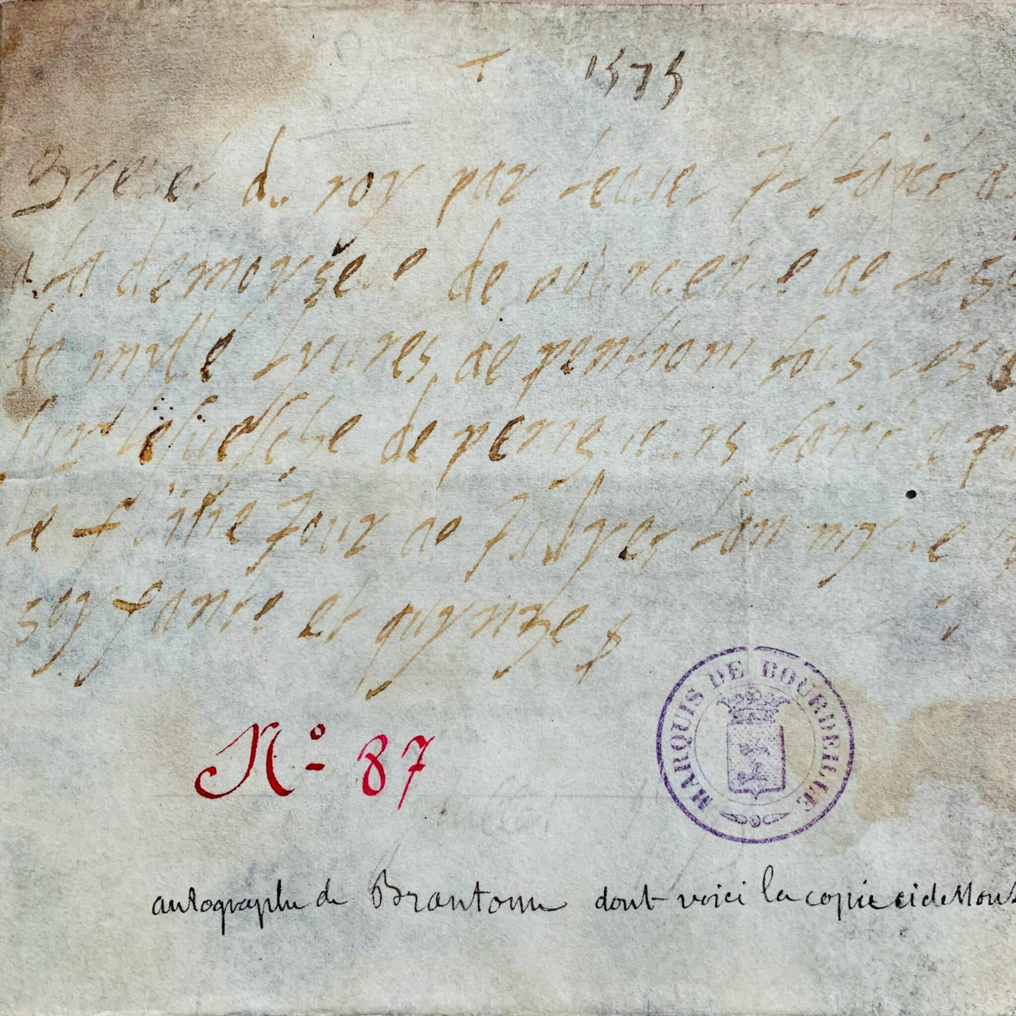 Très rares annotations autographes de Brantôme sur un brevet signé par Henri III octroyant l'évêché de Périgueux