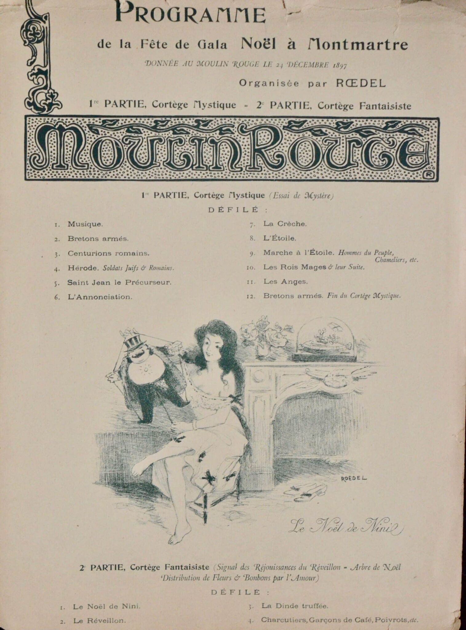 Programme du Moulin Rouge de 1897 pour le gala Noël à Montmartre, illustré par Roedel – vue 2 Programme du Moulin Rouge de 1897 pour le gala Noël à Montmartre, illustré par Roedel – vue 2