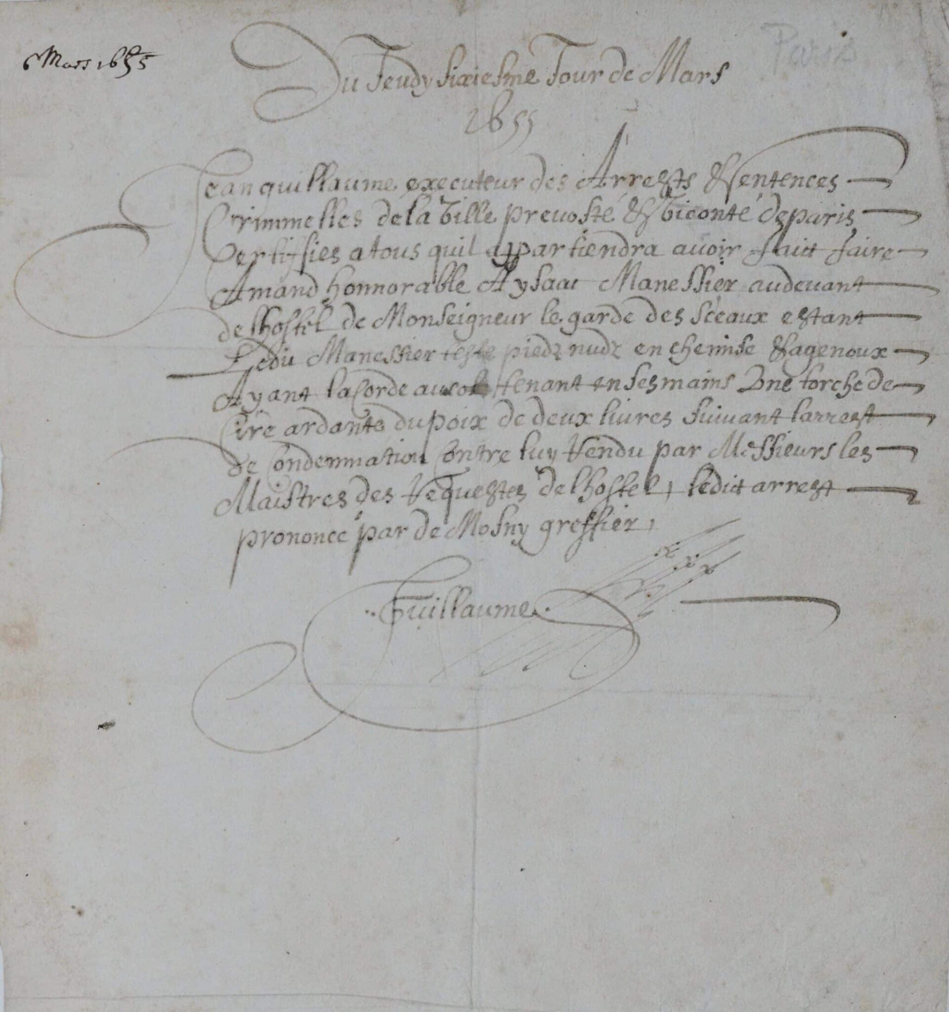 Très rare attestation du bourreau Jean Guillaume, de 1655, pour l'application d'un châtiment – vue 2 Très rare attestation du bourreau Jean Guillaume, de 1655, pour l'application d'un châtiment – vue 2