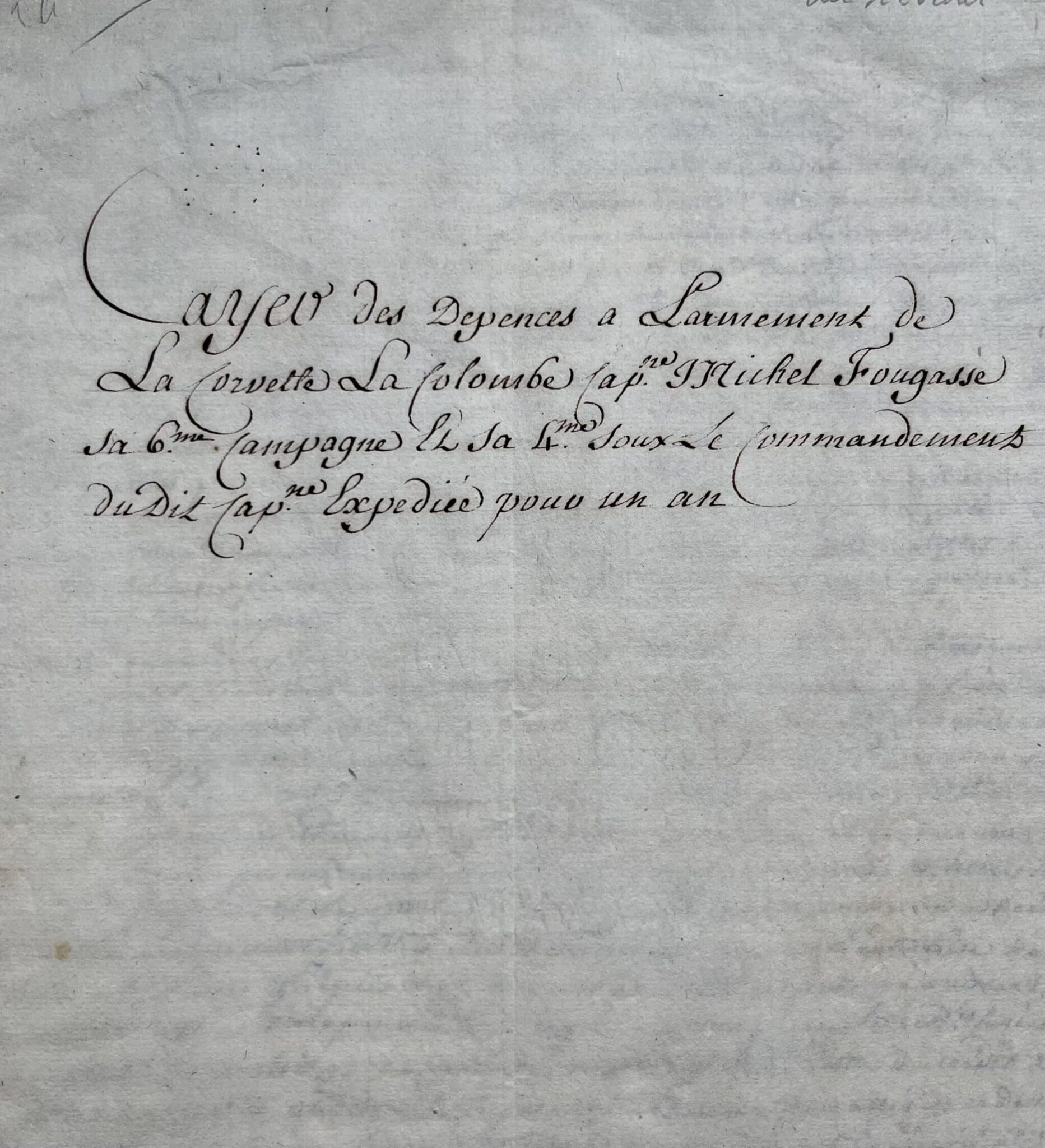 Dossier de 9 documents sur le voyage commercial de la corvette La Colombe, aux Échelles du Levant, en 1752 Dossier de 9 documents sur le voyage commercial de la corvette La Colombe, aux Échelles du Levant, en 1752