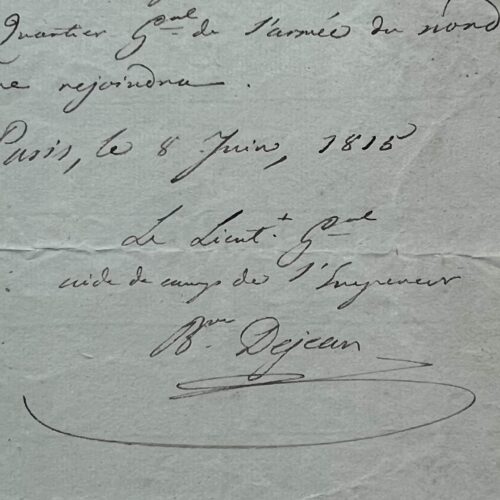 Il barone Dejean, aiutante di campo dell'imperatore, nominò il proprio aiutante di campo pochi giorni prima di Waterloo