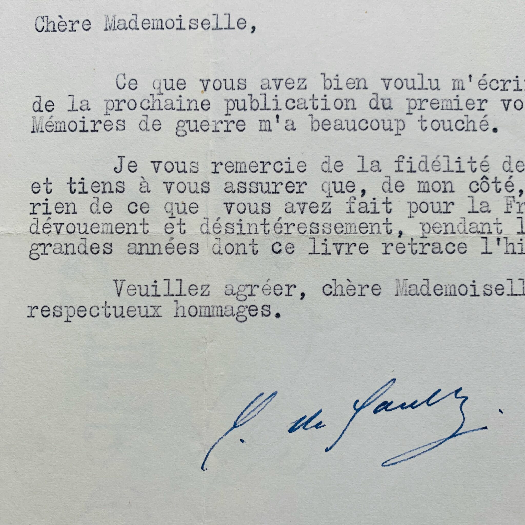 Nel pubblicare le sue Memorie di guerra, Charles de Gaulle ricordò la dedica della combattente della resistenza Germaine Merlange