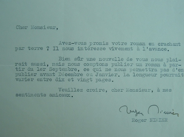 Roger Nimier compte sur un nouveau roman.