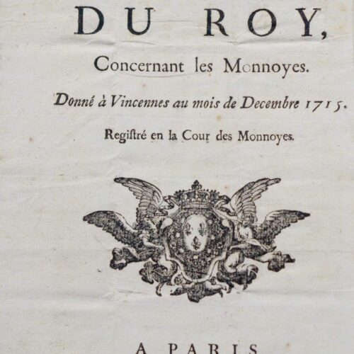 Imprimé "Edit du Roy concernant les Monnayes", 1715 – vue 2